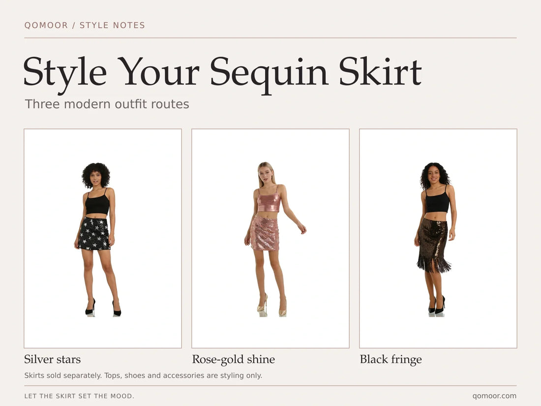 Style Your Sequin Skirt cover comparing a silver-star mini, rose-gold mini and black fringe skirt; tops, shoes and accessories are styling only.