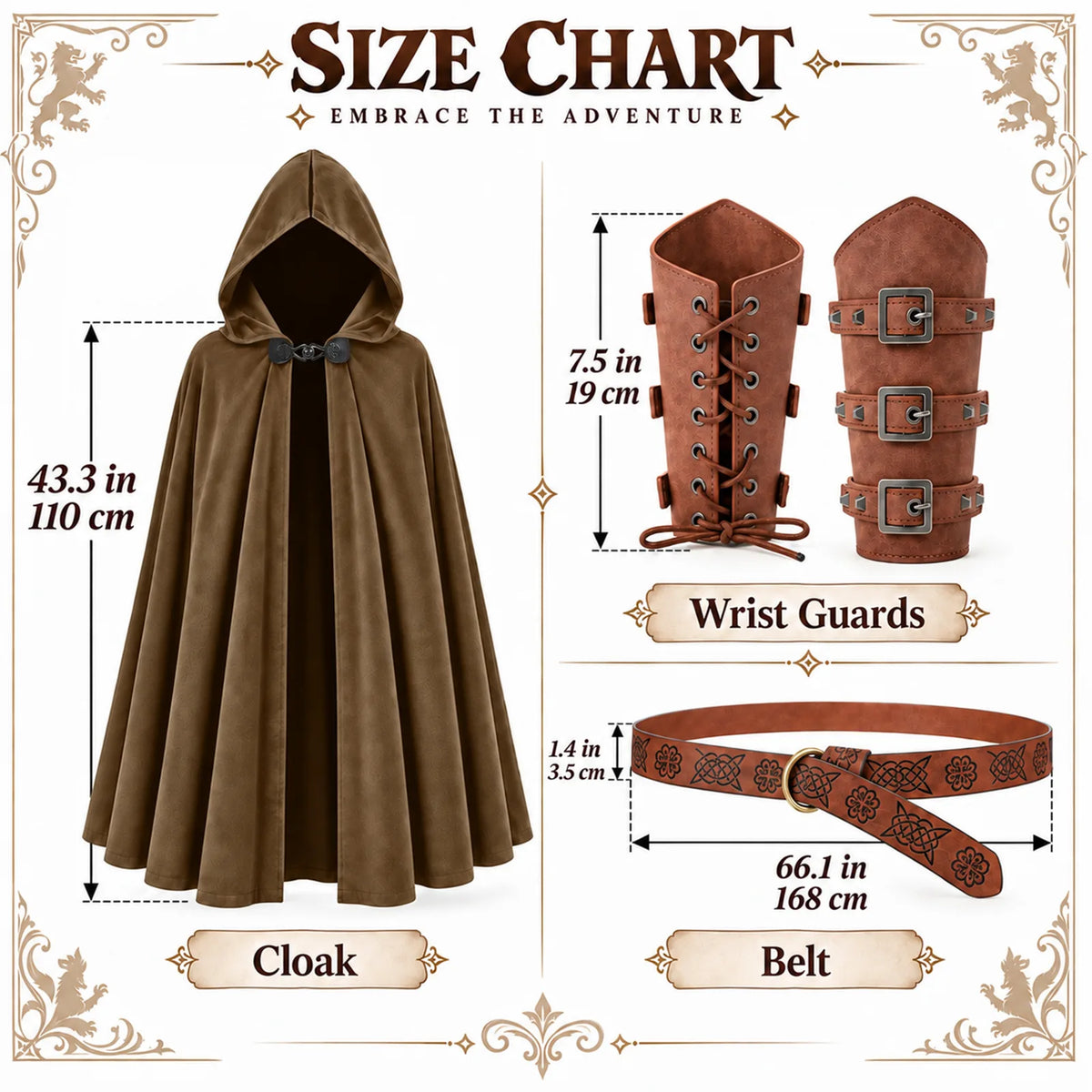 Size chart titled Embrace the Adventure: brown cloak 43.3 in / 110 cm, wrist guards 7.5 in / 19 cm, belt 66.1 in / 168 cm by 1.4 in / 3.5 cm.