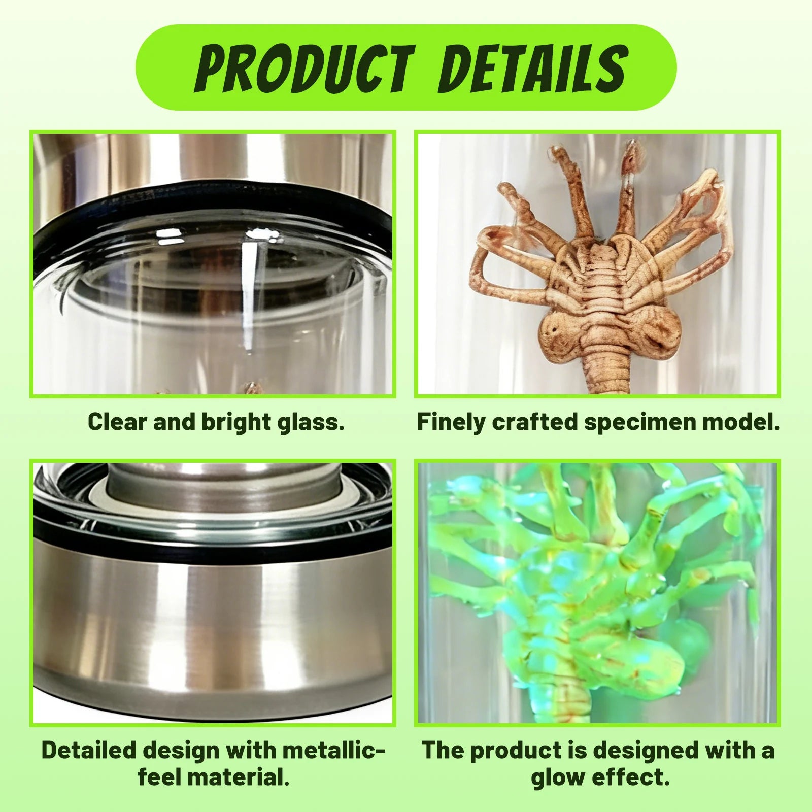 Close-up views show the clear chamber creature model and metallic-look base, highlighting the clear specimen jar, sculpted alien creature and green illumination.