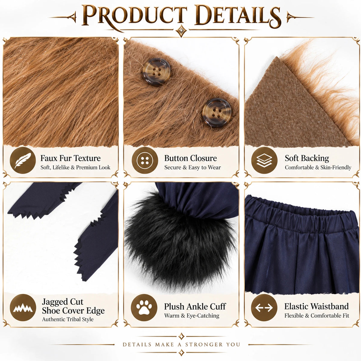 Costume detail panels label Faux Fur Texture, Button Closure, Soft Backing, Jagged Cut Shoe Cover Edge, Plush Ankle Cuff and Elastic Waistband.